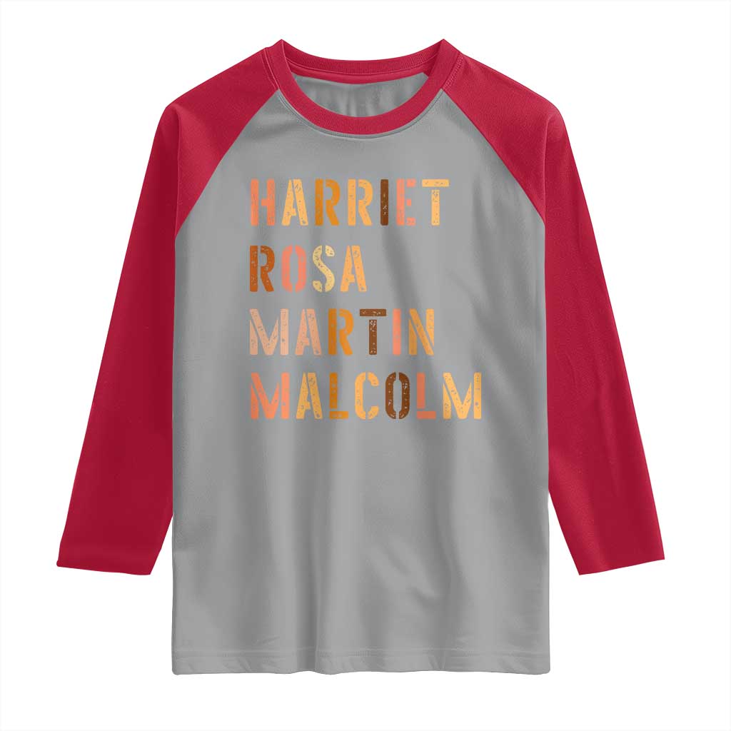 Black History Leaders Raglan Shirt Harriet Rosa Martin Malcolm - Wonder Print Shop
