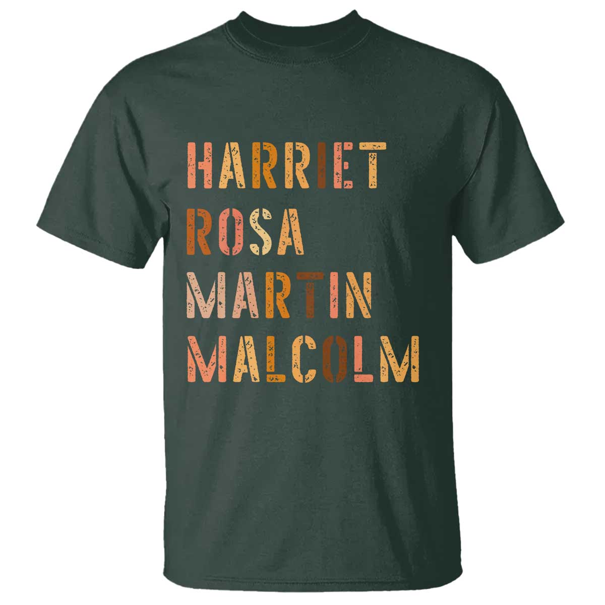 Black History Leaders T Shirt Harriet Rosa Martin Malcolm - Wonder Print Shop
