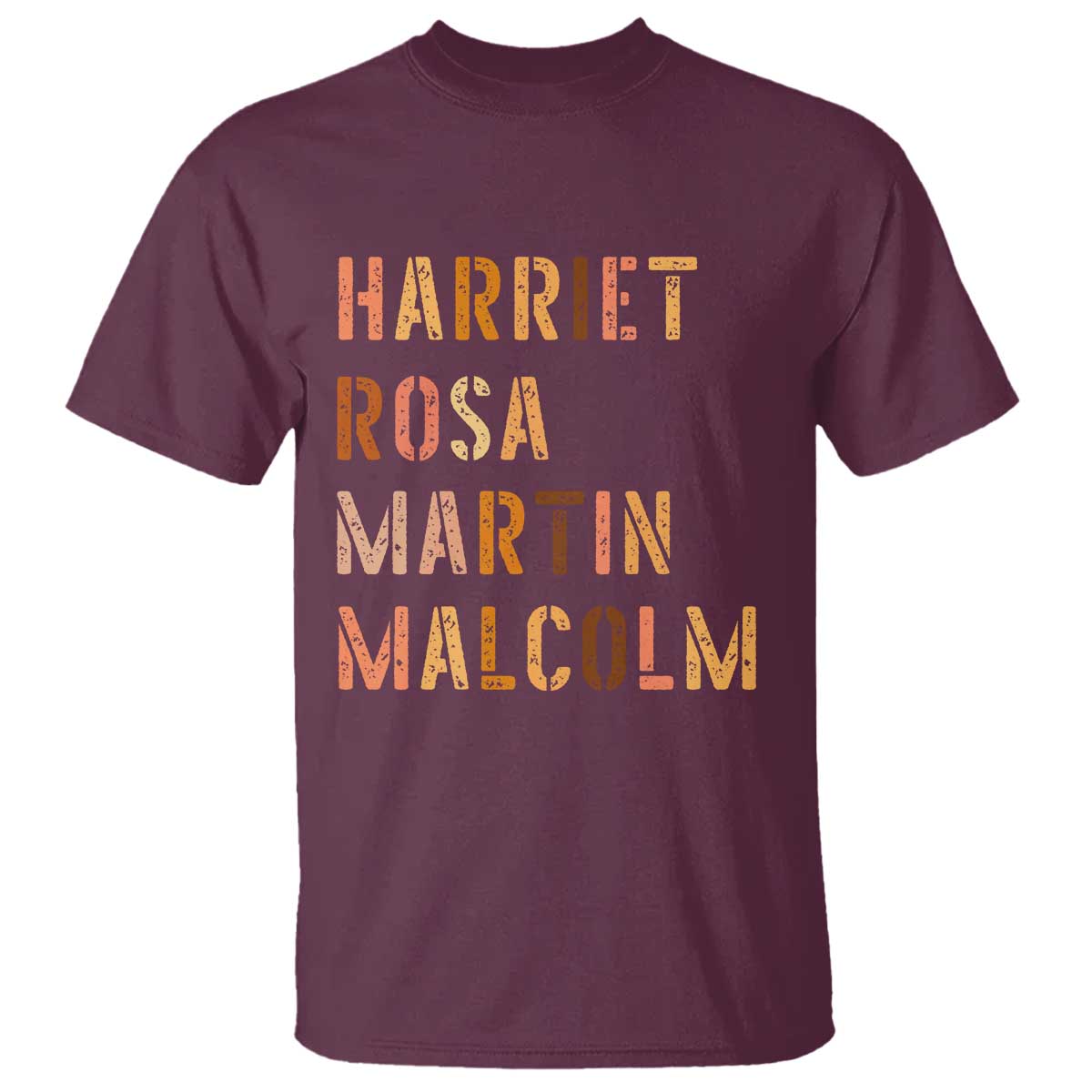 Black History Leaders T Shirt Harriet Rosa Martin Malcolm - Wonder Print Shop