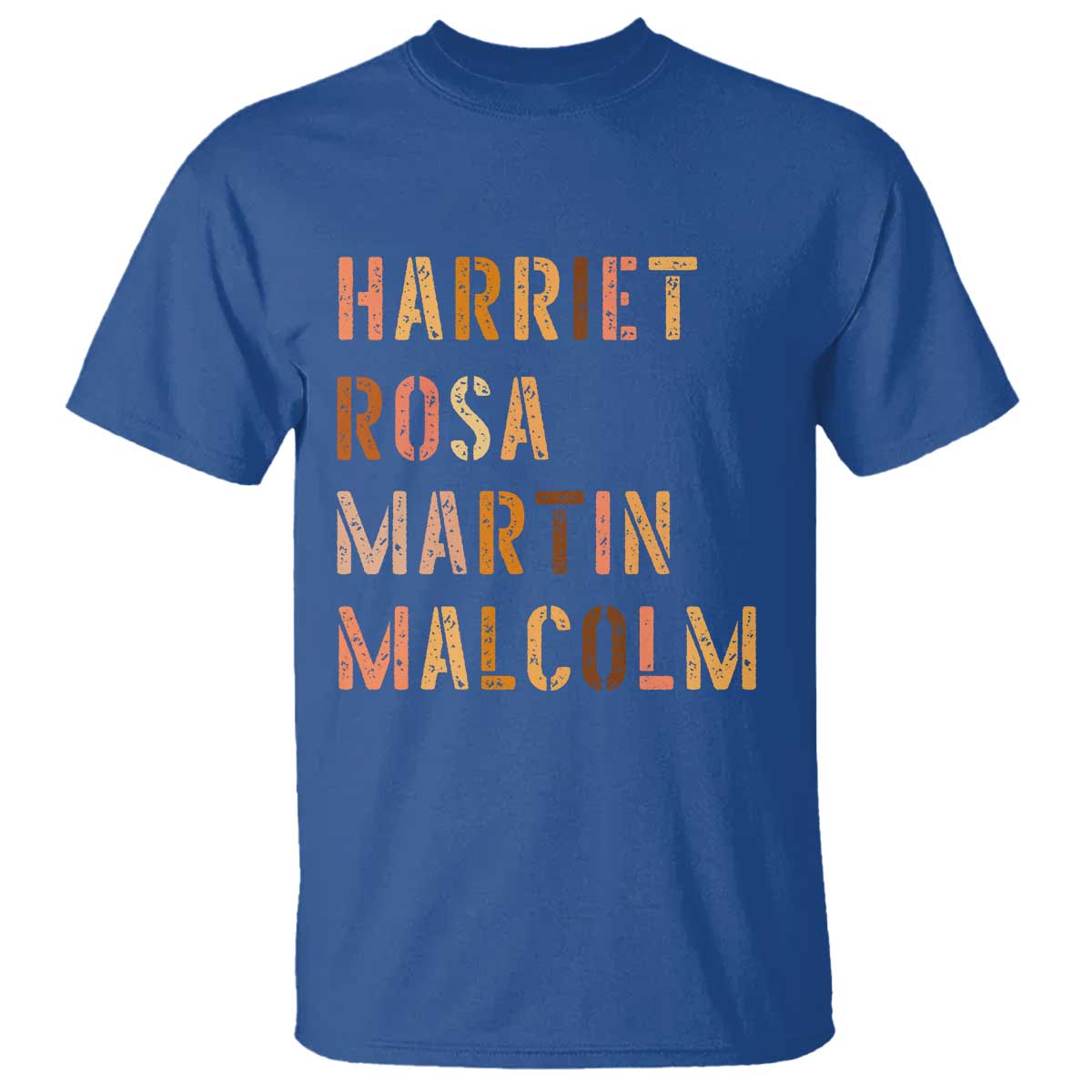 Black History Leaders T Shirt Harriet Rosa Martin Malcolm - Wonder Print Shop