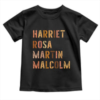Black History Leaders Toddler T Shirt Harriet Rosa Martin Malcolm - Wonder Print Shop