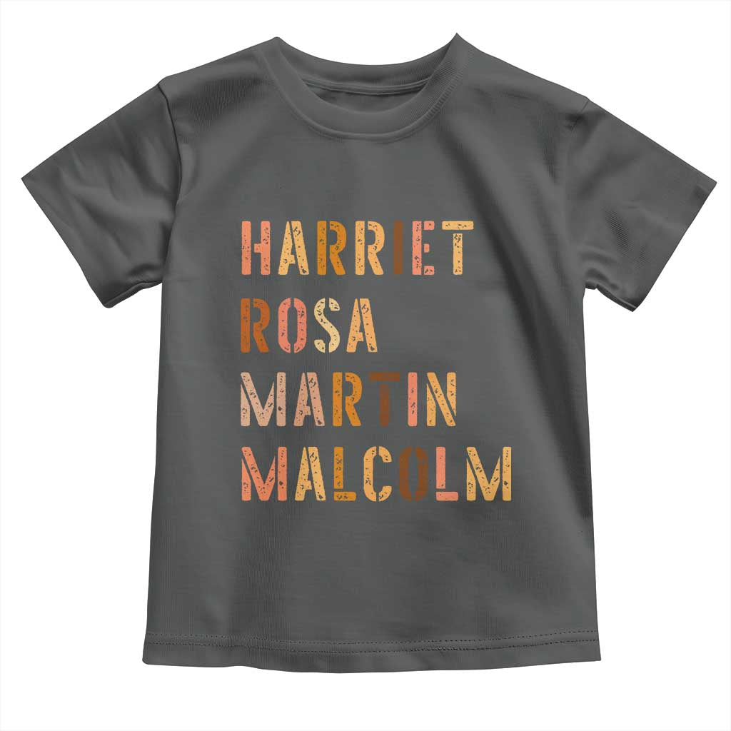 Black History Leaders Toddler T Shirt Harriet Rosa Martin Malcolm - Wonder Print Shop