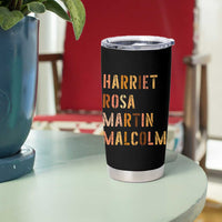 Black History Leaders Tumbler Cup Harriet Rosa Martin Malcolm - Wonder Print Shop