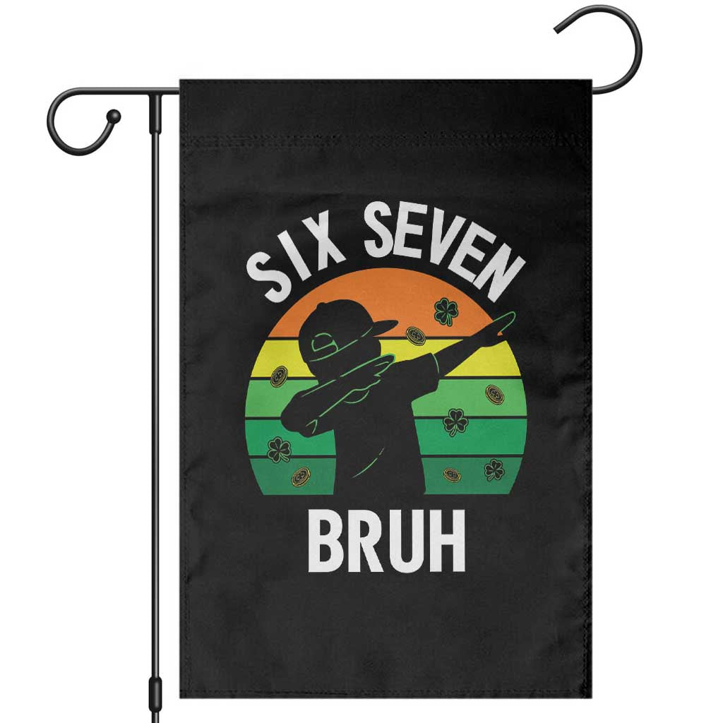 67 Bruh St Patricks Day Garden Flag Funny Six Seven Boys Kids Dabbing Meme