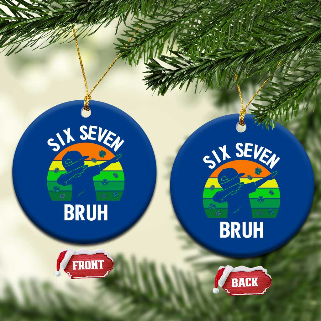 67 Bruh St Patricks Day Ceramic Ornament Funny Six Seven Boys Kids Dabbing Meme