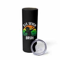 67 Bruh St Patricks Day Skinny Tumbler Funny Six Seven Boys Kids Dabbing Meme