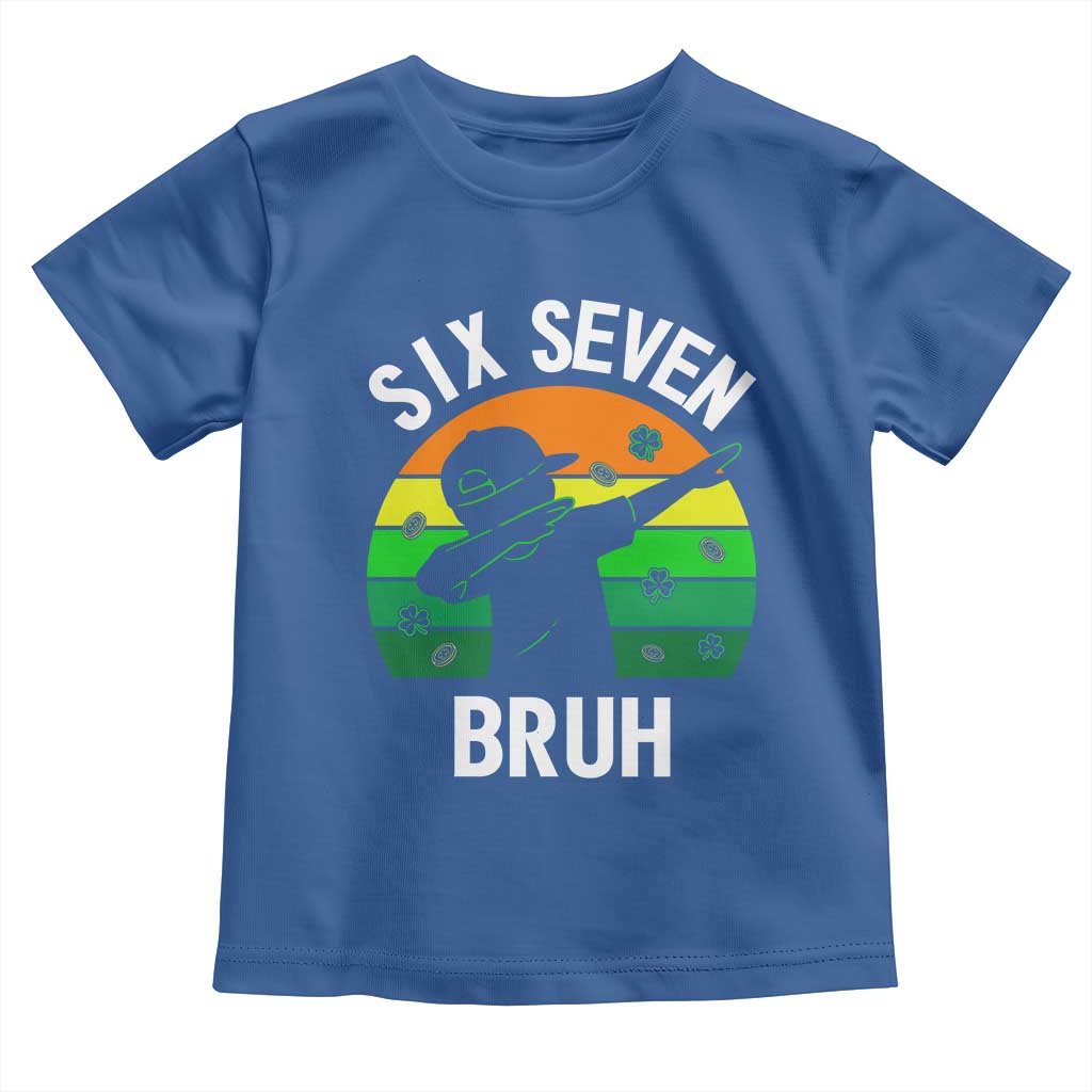 67 Bruh St Patricks Day Toddler T Shirt Funny Six Seven Boys Kids Dabbing Meme
