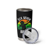 67 Bruh St Patricks Day Tumbler Cup Funny Six Seven Boys Kids Dabbing Meme