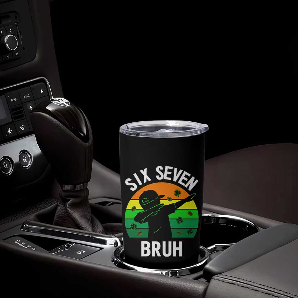 67 Bruh St Patricks Day Tumbler Cup Funny Six Seven Boys Kids Dabbing Meme