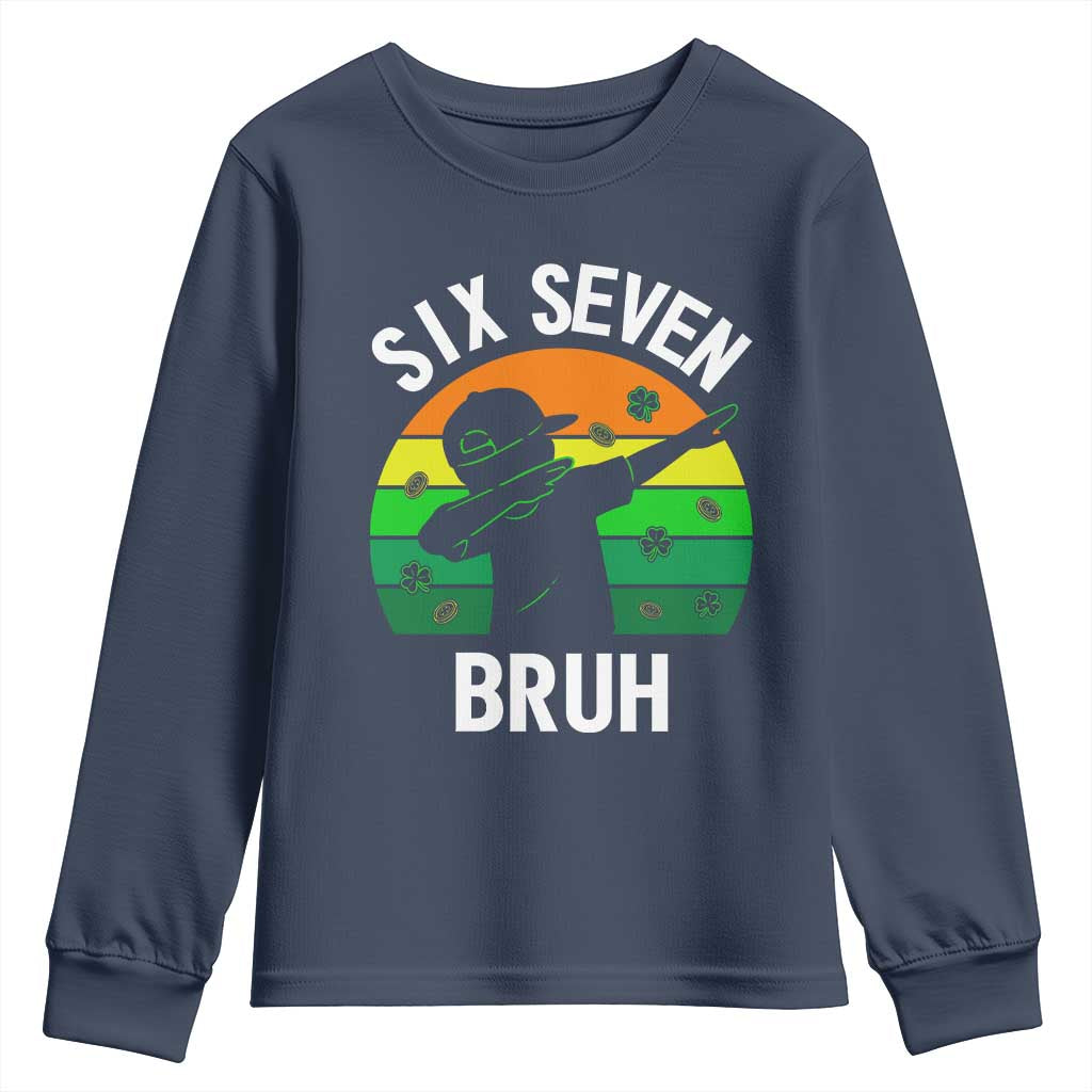 67 Bruh St Patricks Day Youth Sweatshirt Funny Six Seven Boys Kids Dabbing Meme