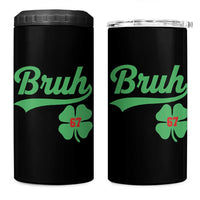 67 Bruh St Patricks Day 4 in 1 Can Cooler Tumbler Funny Six Seven Shamrock Meme