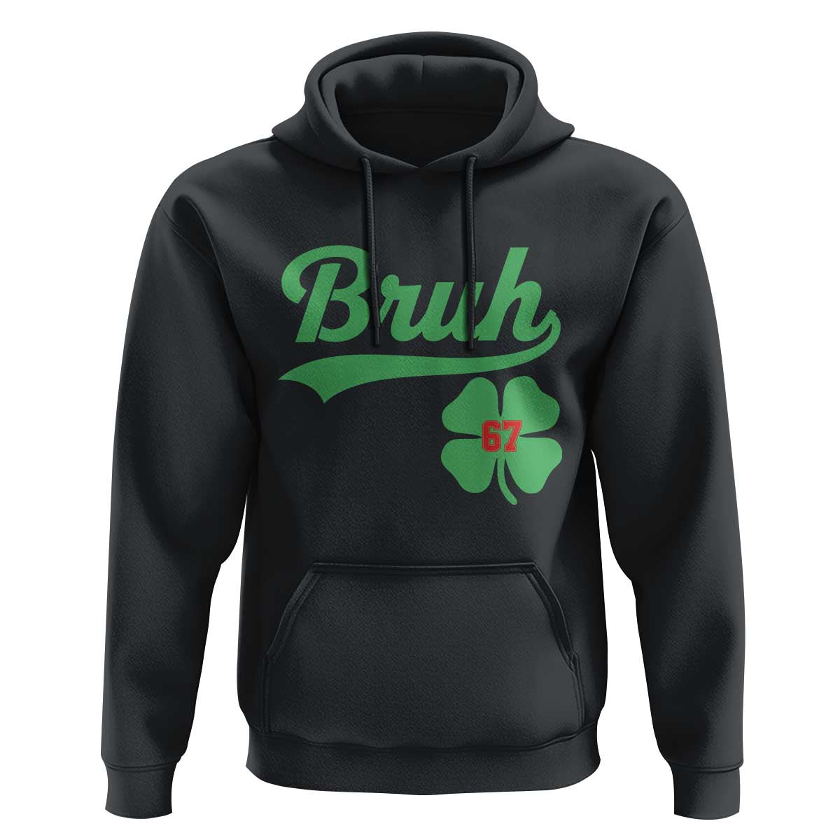 67 Bruh St Patricks Day Hoodie Funny Six Seven Shamrock Meme