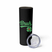 67 Bruh St Patricks Day Skinny Tumbler Funny Six Seven Shamrock Meme