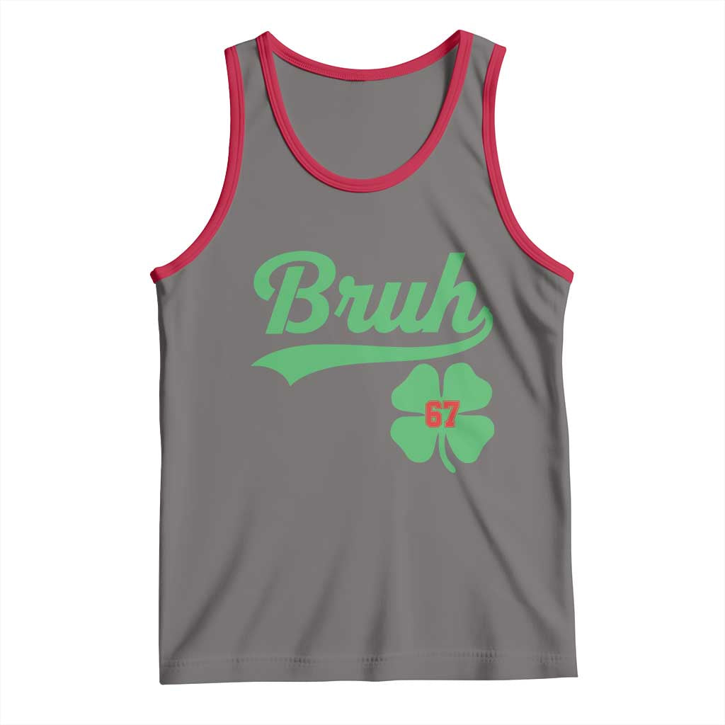 67 Bruh St Patricks Day Tank Top Funny Six Seven Shamrock Meme