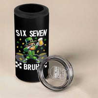 67 Bruh St Patricks Day 4 in 1 Can Cooler Tumbler Funny Six Seven Leprechaun Bruh Meme