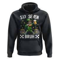 67 Bruh St Patricks Day Hoodie Funny Six Seven Leprechaun Bruh Meme
