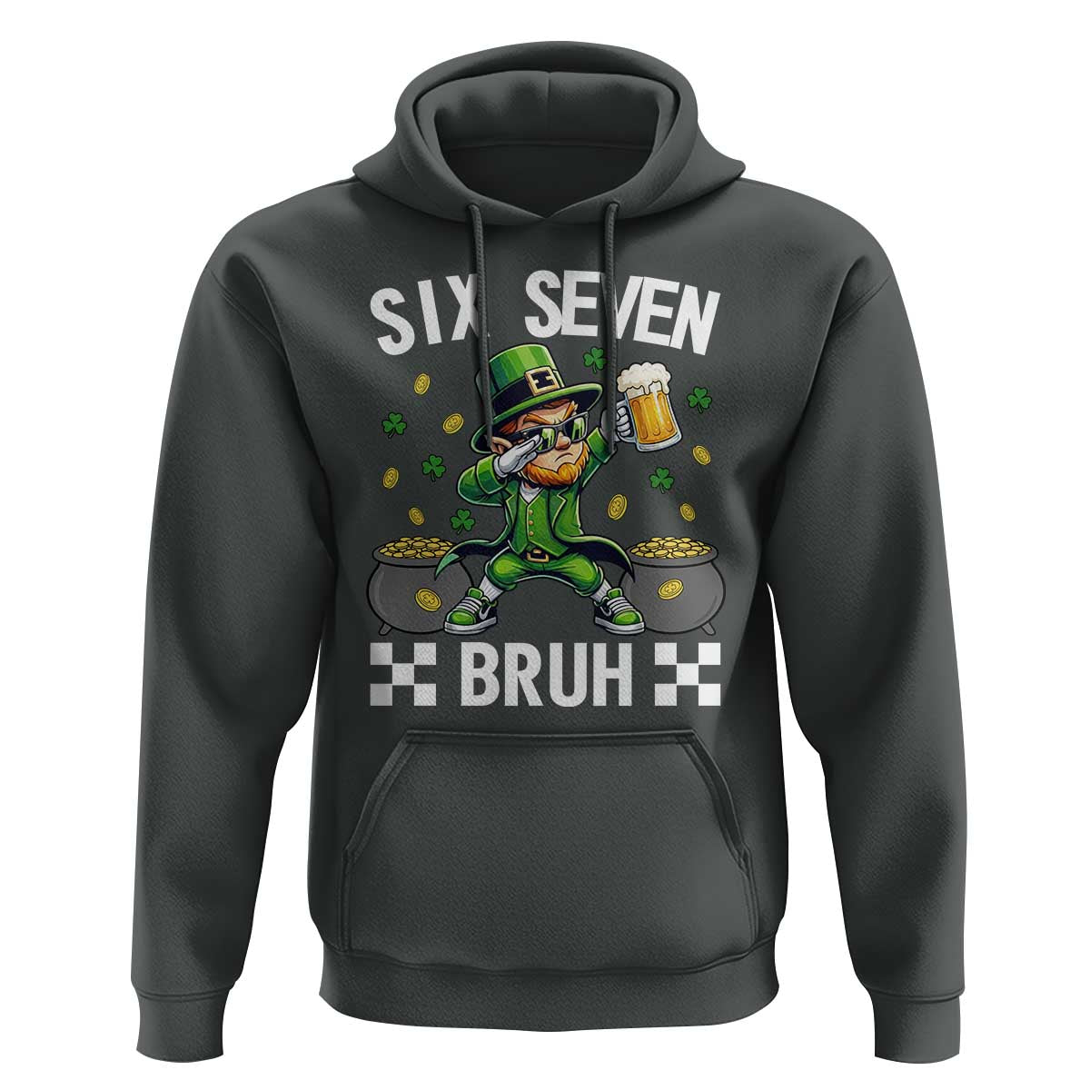 67 Bruh St Patricks Day Hoodie Funny Six Seven Leprechaun Bruh Meme