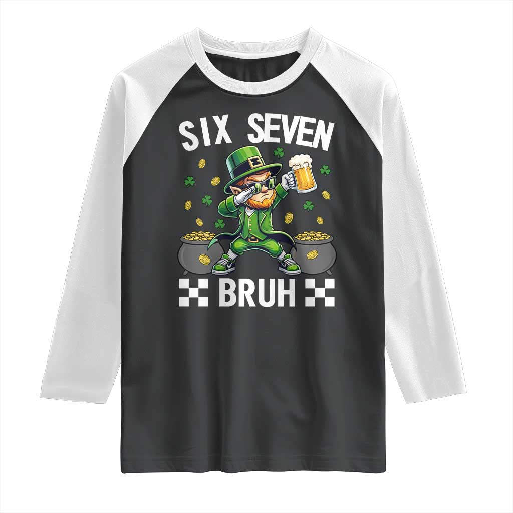 67 Bruh St Patricks Day Raglan Shirt Funny Six Seven Leprechaun Bruh Meme