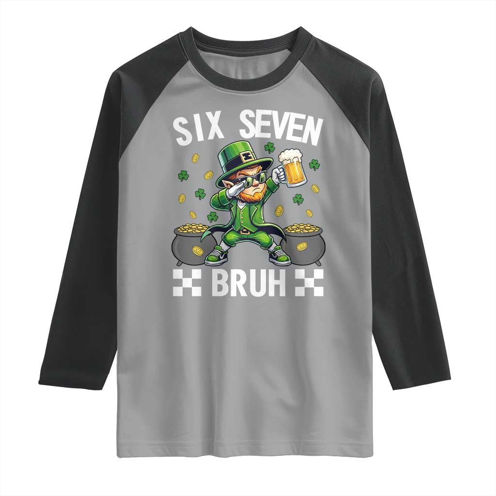 67 Bruh St Patricks Day Raglan Shirt Funny Six Seven Leprechaun Bruh Meme