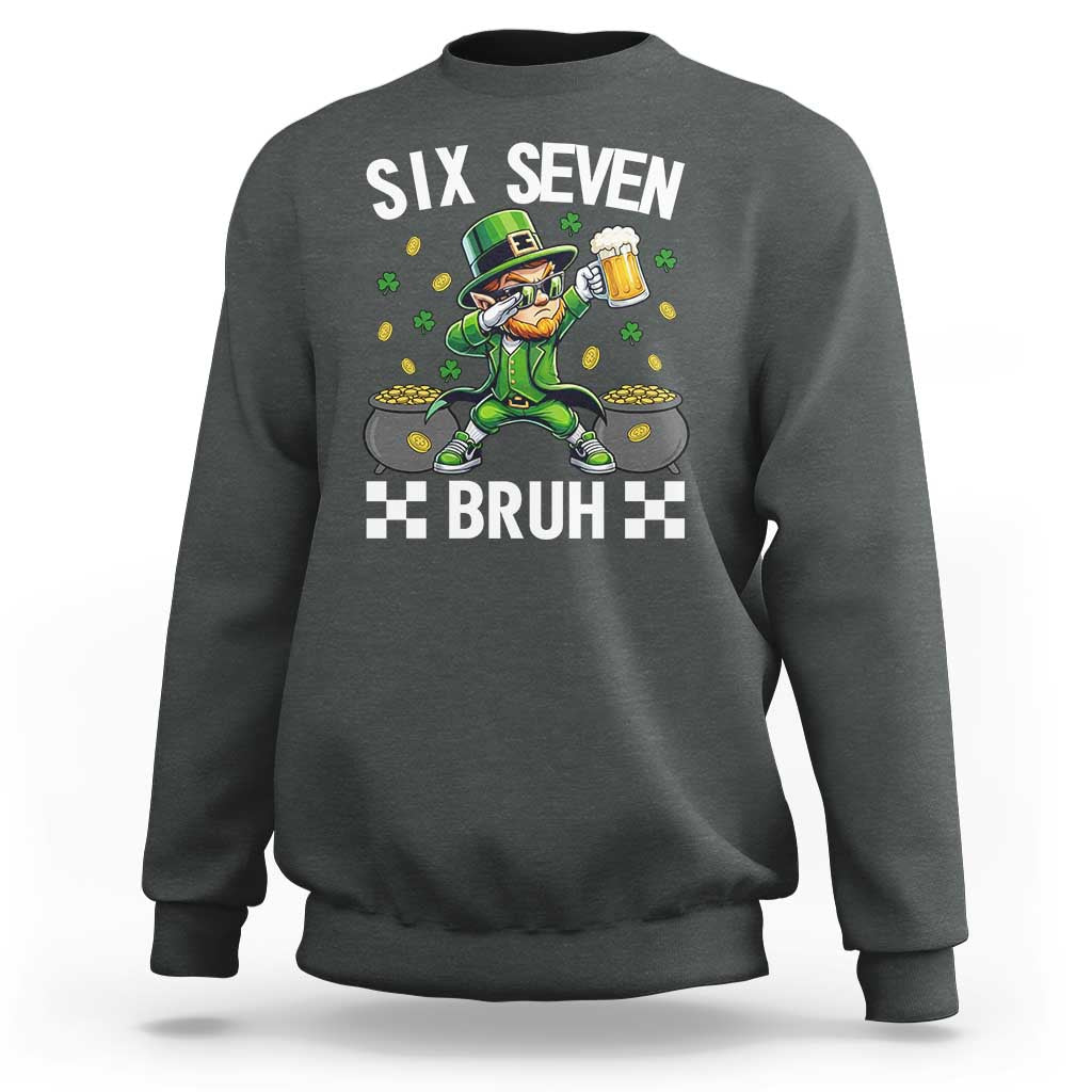 67 Bruh St Patricks Day Sweatshirt Funny Six Seven Leprechaun Bruh Meme