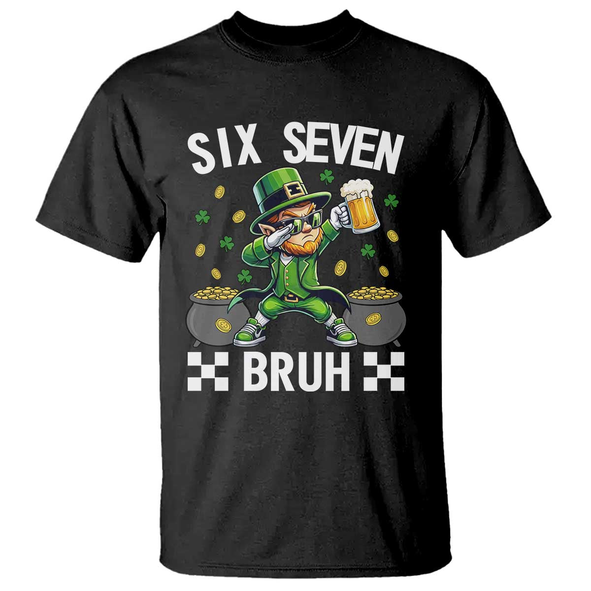 67 Bruh St Patricks Day T Shirt Funny Six Seven Leprechaun Bruh Meme