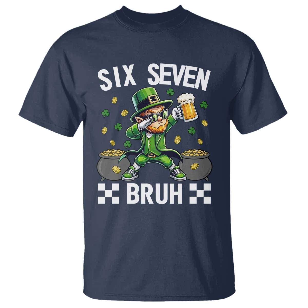 67 Bruh St Patricks Day T Shirt Funny Six Seven Leprechaun Bruh Meme