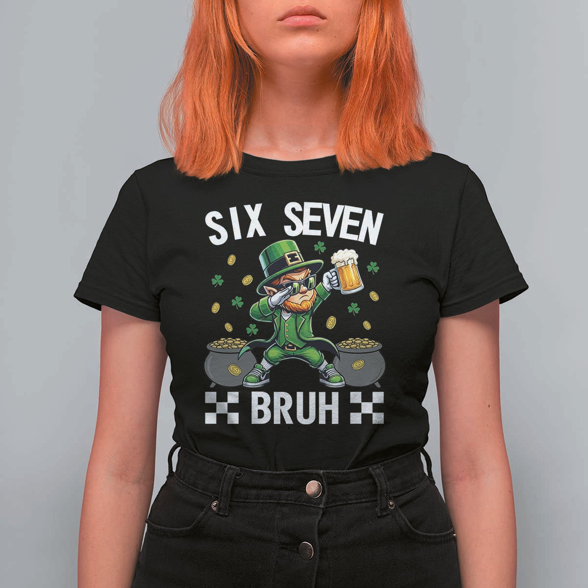 67 Bruh St Patricks Day T Shirt For Women Funny Six Seven Leprechaun Bruh Meme
