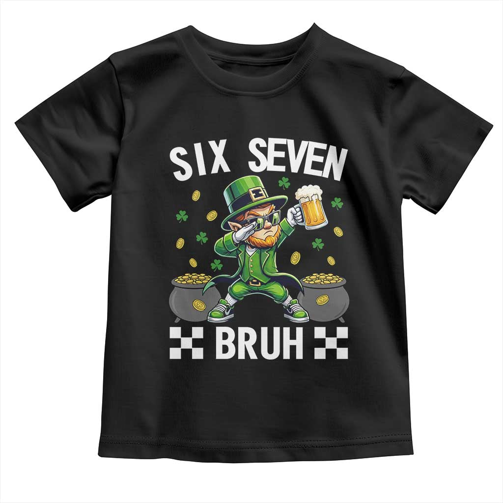 67 Bruh St Patricks Day Toddler T Shirt Funny Six Seven Leprechaun Bruh Meme
