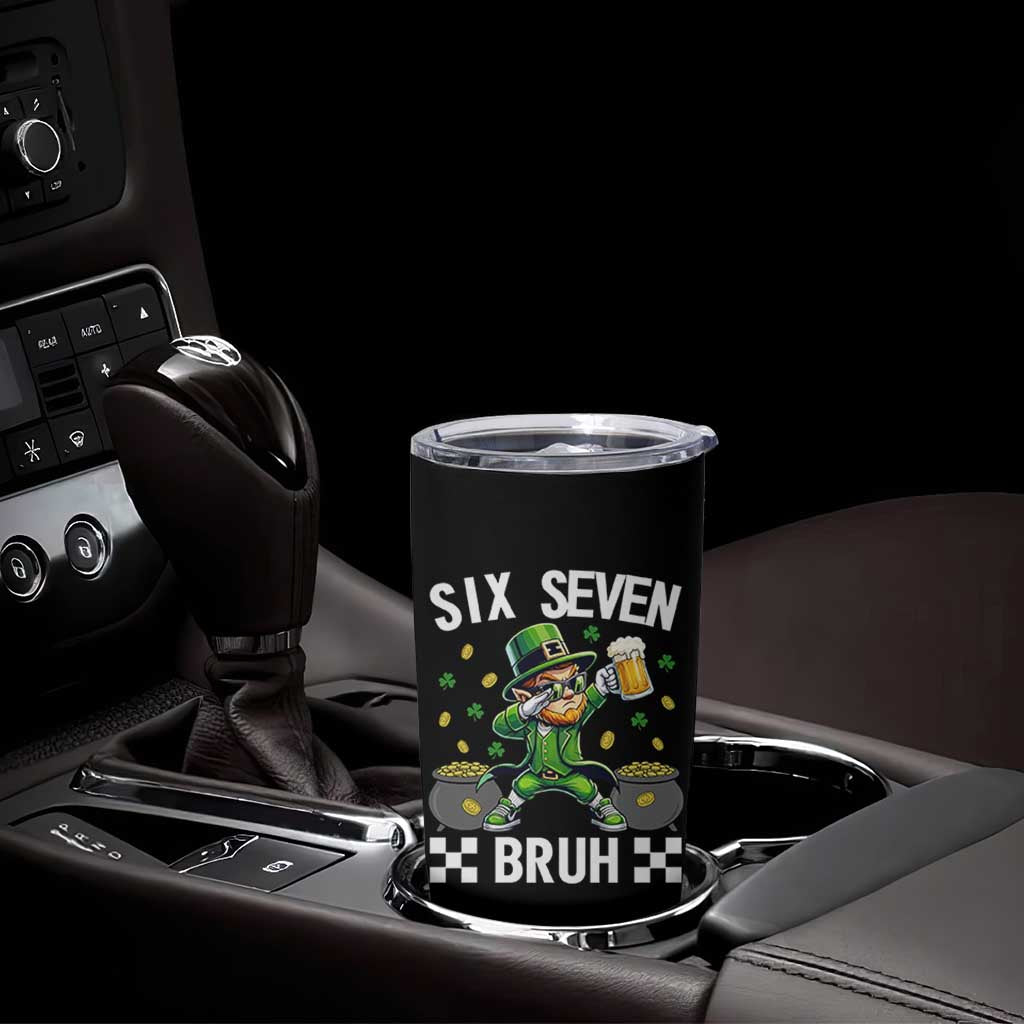 67 Bruh St Patricks Day Tumbler Cup Funny Six Seven Leprechaun Bruh Meme