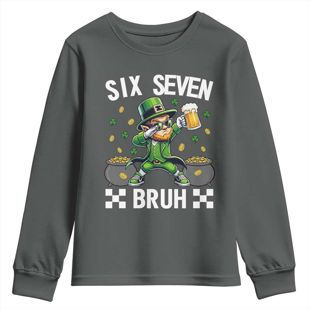 67 Bruh St Patricks Day Youth Sweatshirt Funny Six Seven Leprechaun Bruh Meme