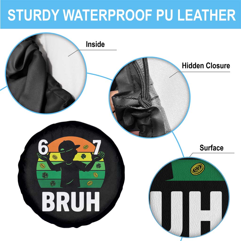 67 Bruh St Patricks Day Spare Tire Cover Funny Six Seven Boys Kids Meme