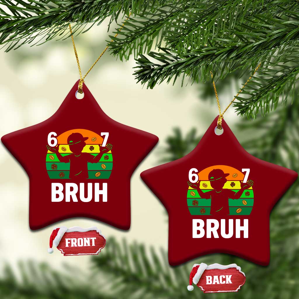 67 Bruh St Patricks Day Ceramic Ornament Funny Six Seven Boys Kids Meme