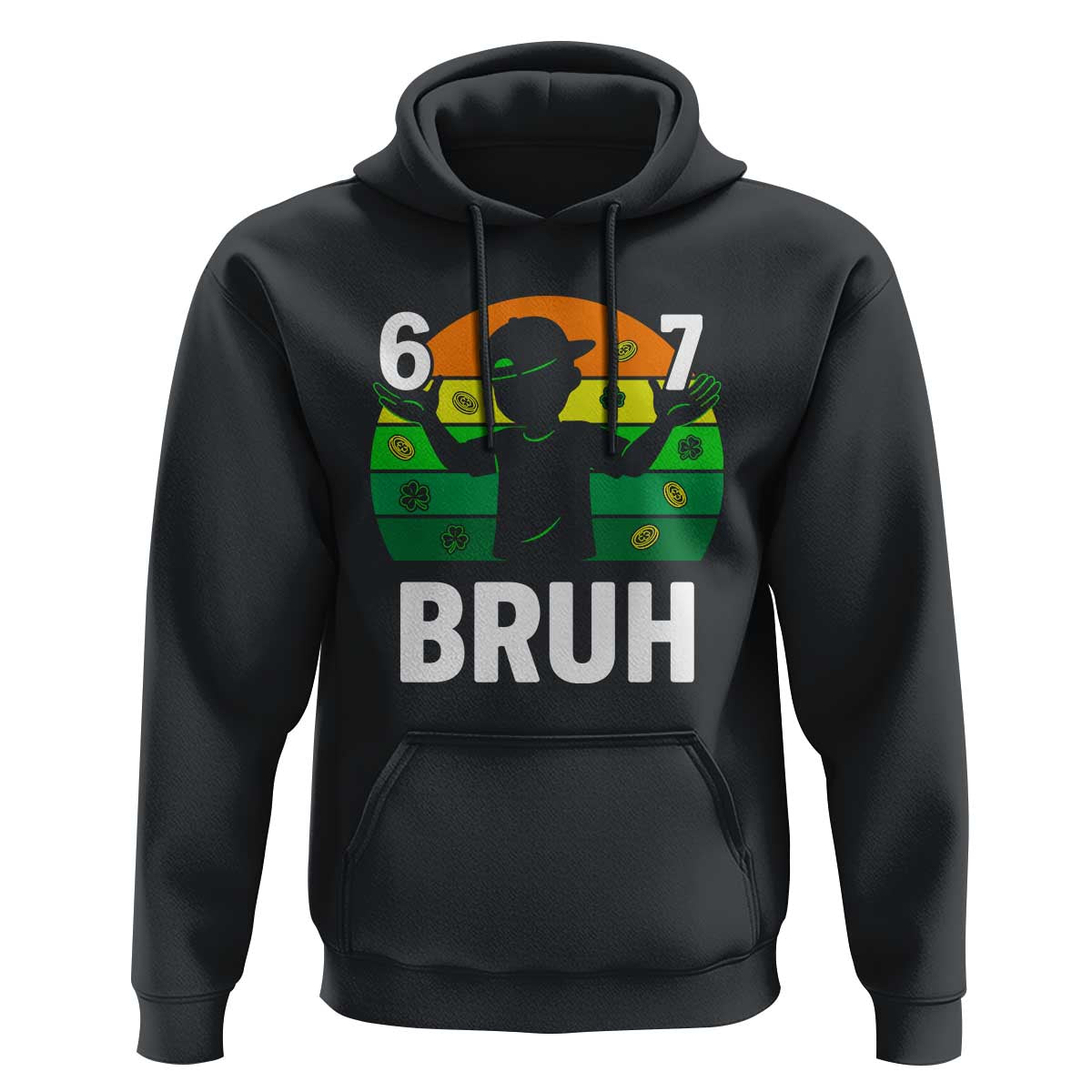 67 Bruh St Patricks Day Hoodie Funny Six Seven Boys Kids Meme
