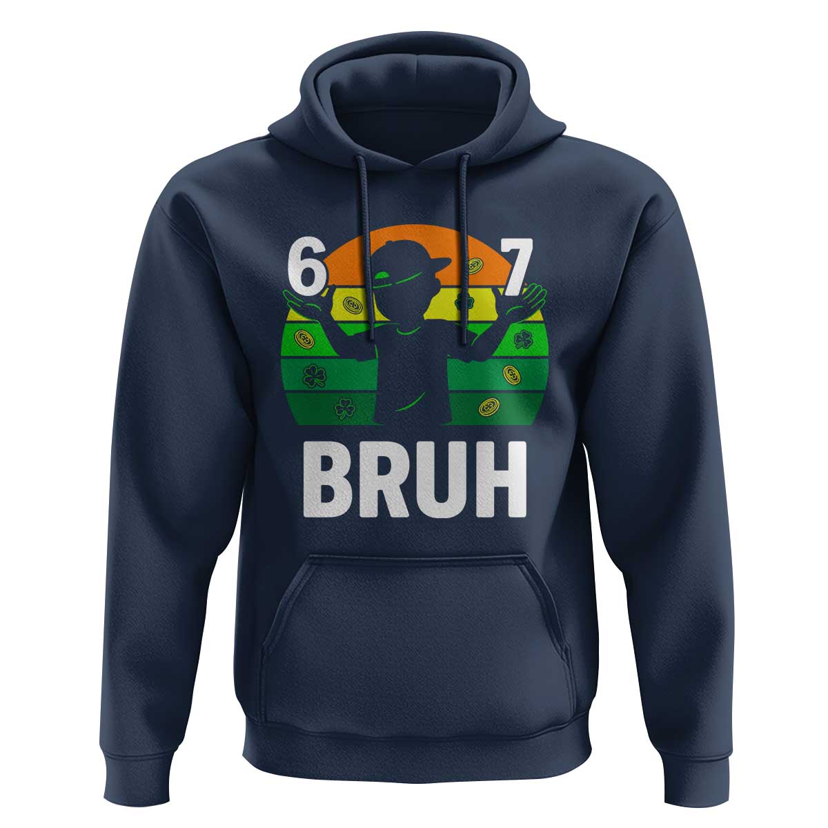 67 Bruh St Patricks Day Hoodie Funny Six Seven Boys Kids Meme
