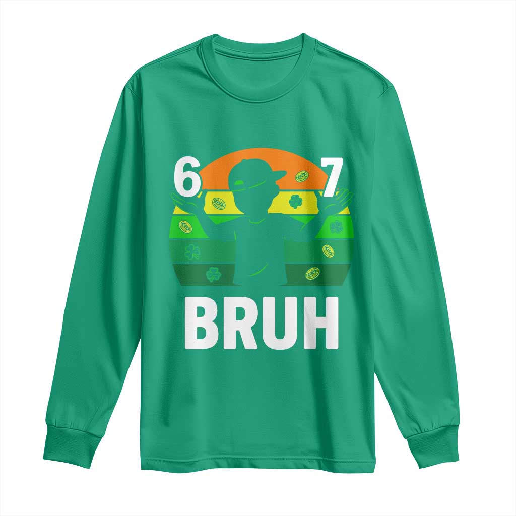 67 Bruh St Patricks Day Long Sleeve Shirt Funny Six Seven Boys Kids Meme
