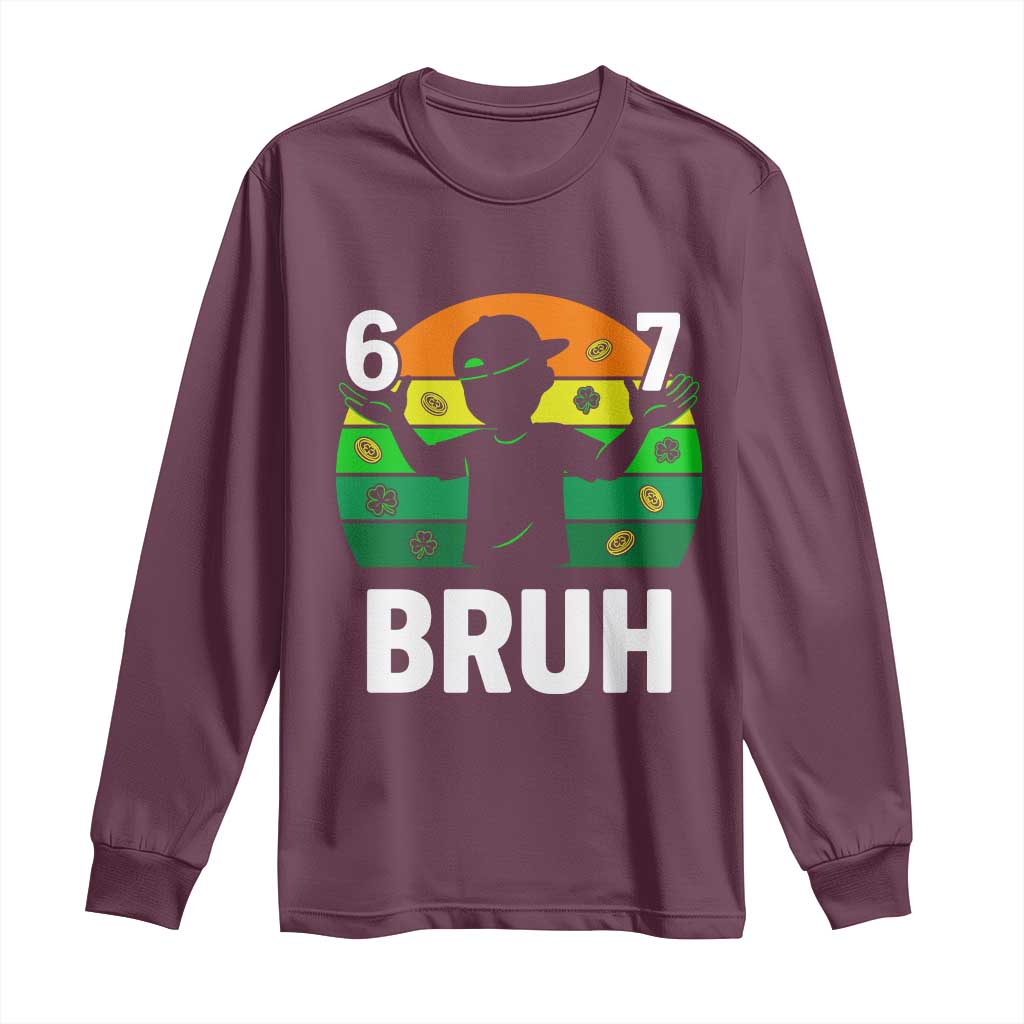 67 Bruh St Patricks Day Long Sleeve Shirt Funny Six Seven Boys Kids Meme