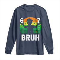 67 Bruh St Patricks Day Long Sleeve Shirt Funny Six Seven Boys Kids Meme