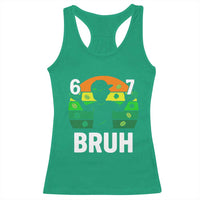 67 Bruh St Patricks Day Racerback Tank Top Funny Six Seven Boys Kids Meme