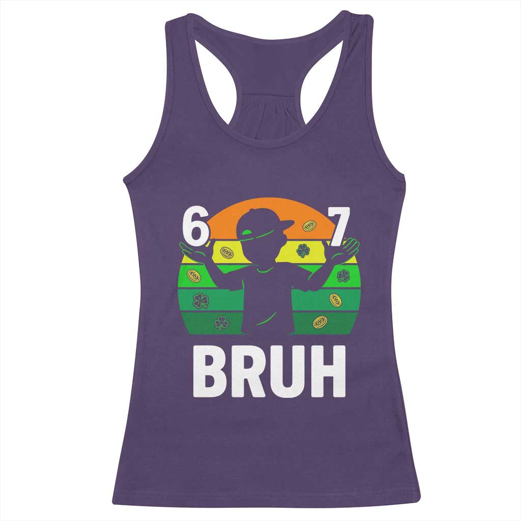 67 Bruh St Patricks Day Racerback Tank Top Funny Six Seven Boys Kids Meme