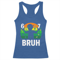 67 Bruh St Patricks Day Racerback Tank Top Funny Six Seven Boys Kids Meme