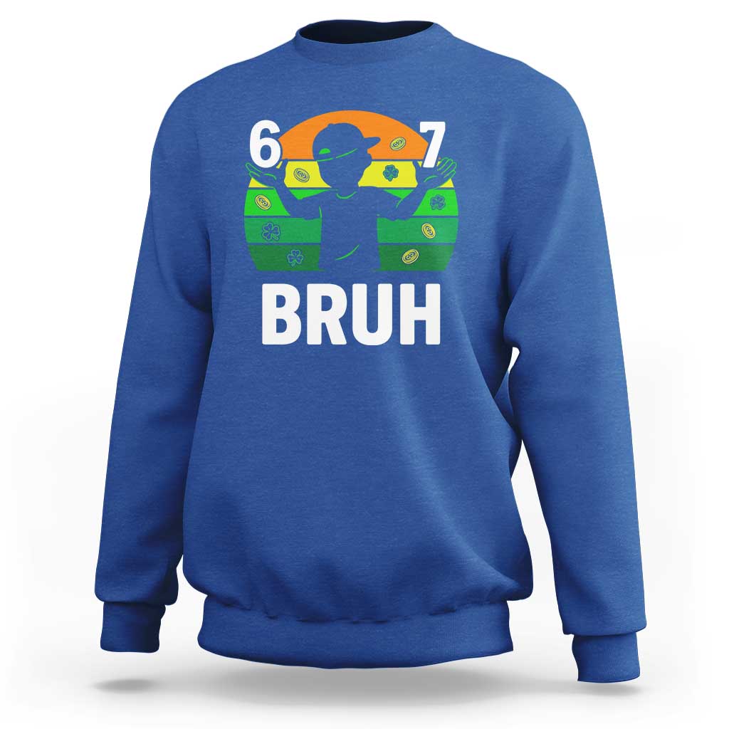 67 Bruh St Patricks Day Sweatshirt Funny Six Seven Boys Kids Meme