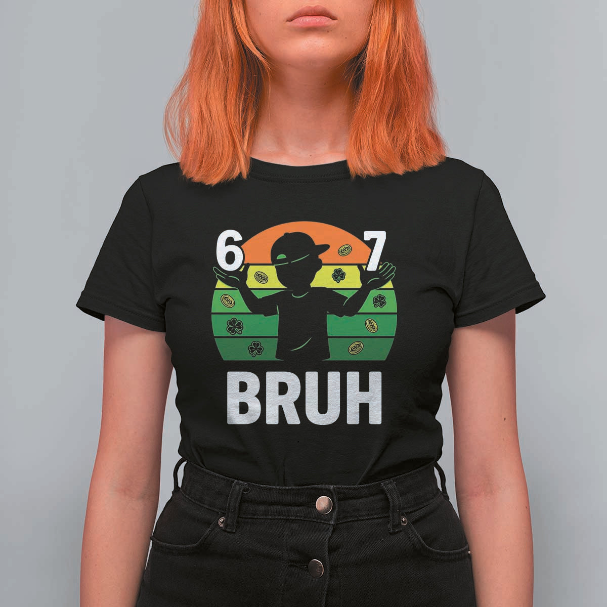 67 Bruh St Patricks Day T Shirt For Women Funny Six Seven Boys Kids Meme