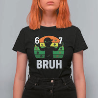 67 Bruh St Patricks Day T Shirt For Women Funny Six Seven Boys Kids Meme