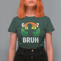 67 Bruh St Patricks Day T Shirt For Women Funny Six Seven Boys Kids Meme