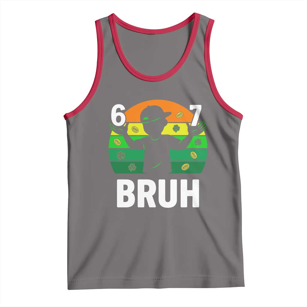 67 Bruh St Patricks Day Tank Top Funny Six Seven Boys Kids Meme