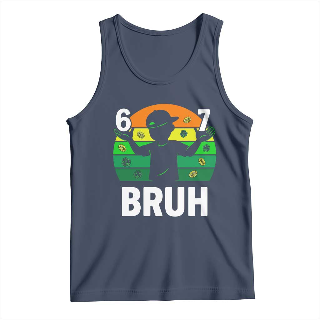 67 Bruh St Patricks Day Tank Top Funny Six Seven Boys Kids Meme