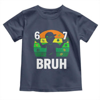 67 Bruh St Patricks Day Toddler T Shirt Funny Six Seven Boys Kids Meme