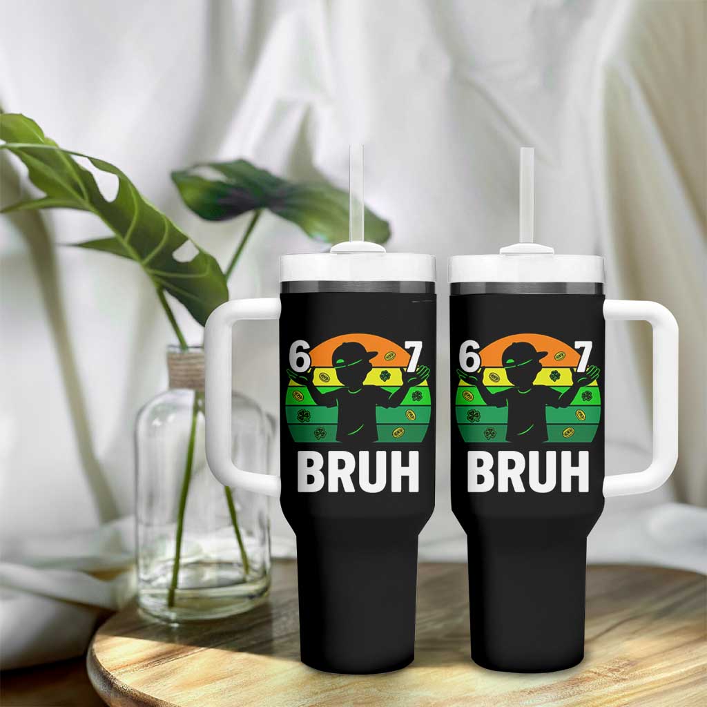 67 Bruh St Patricks Day Tumbler With Handle Funny Six Seven Boys Kids Meme