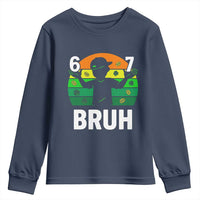67 Bruh St Patricks Day Youth Sweatshirt Funny Six Seven Boys Kids Meme