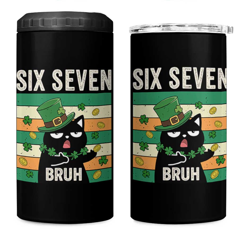 67 Bruh St Patricks Day 4 in 1 Can Cooler Tumbler Funny Cat Bruh Six Seven Meme